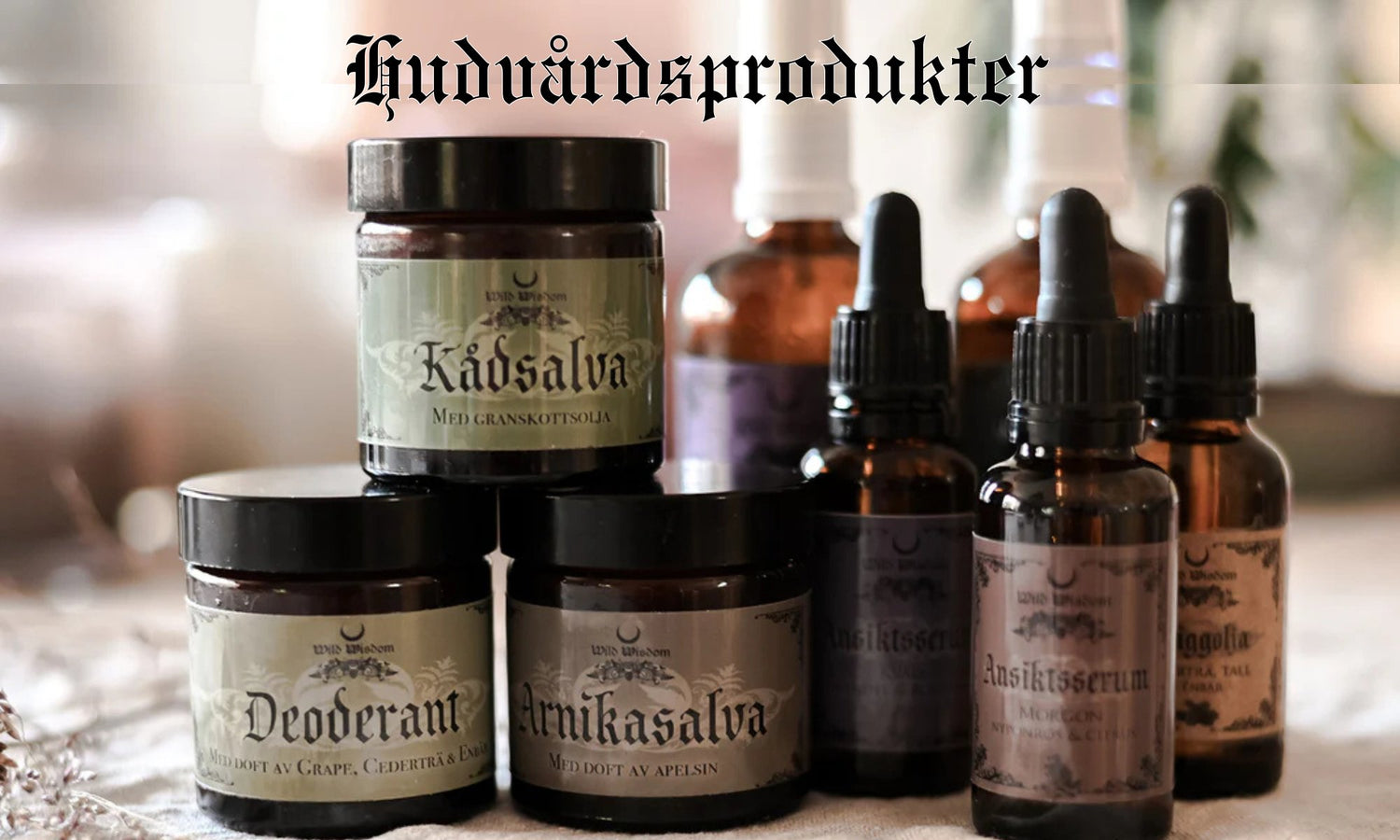 Hudvårdsprodukter