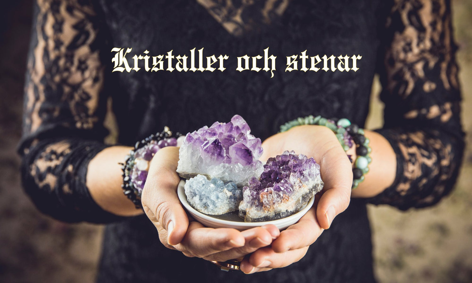 Kristaller & Stenar