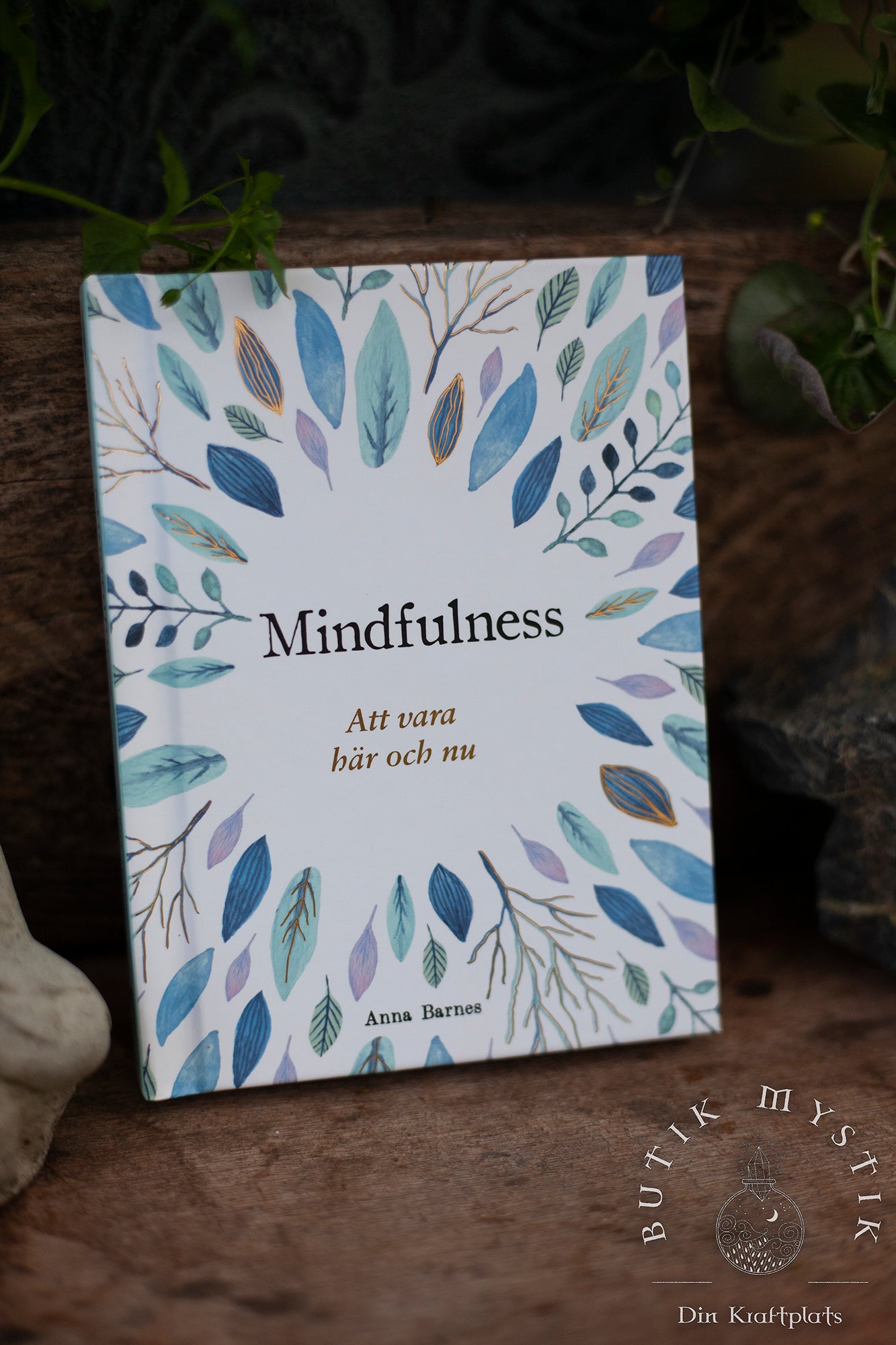 Mindfulness: att vara här och nu - presentbok