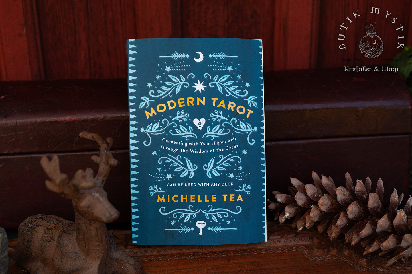 Modern Tarot - Michelle Tea