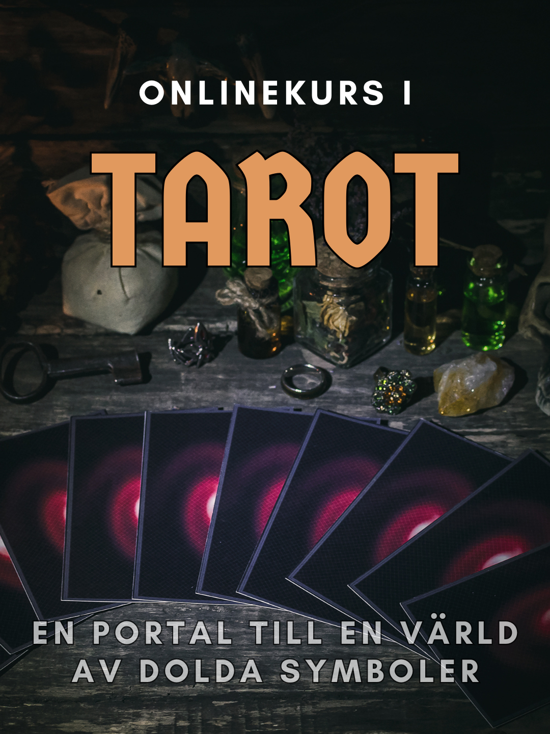 Online kurs - Tarot, En värld av gömda symboler *SNART UTE, ANMÄL DITT INTRESSE REDAN IDAG*